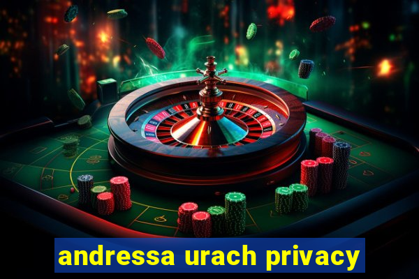 andressa urach privacy